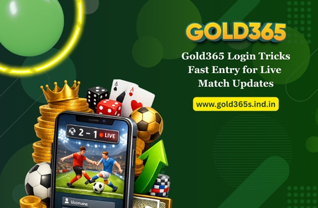 Pune, Business, Gold365 Login Tricks: Fast Entry For Live Match Updates