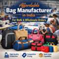 Affordable Bag Manufacturer In India For Bulk And Wholesale Orders