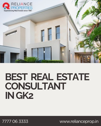 New Delhi, Real Estate, Best Real Consultant In GK2 | Reliance Properties