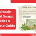 INR 260,  Handmade Natural Soaps: Benefits & Complete Guide