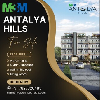 Gurgaon, Apartments/Houses, Furnished,  Modern Homes With M3M Antalya Hills 3.5 BHK Price