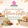 INR 200,  How To Choose The Perfect Return Gifts Based On Event Type, Age Group & Budget