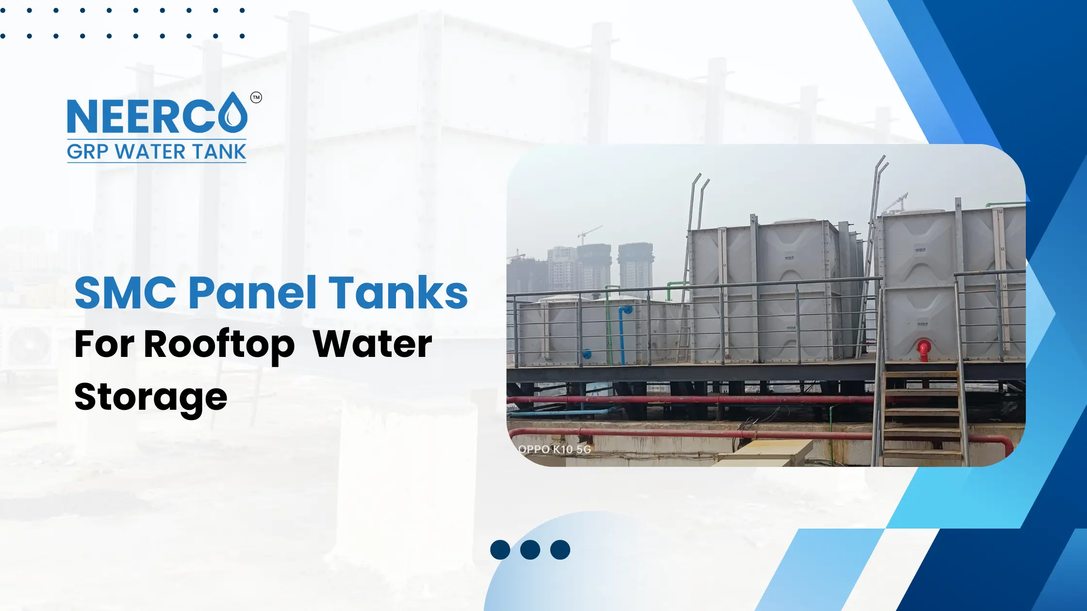 Ahmedabad, Business, Why Choose SMC Panel Tanks For Rooftop Water Storage?