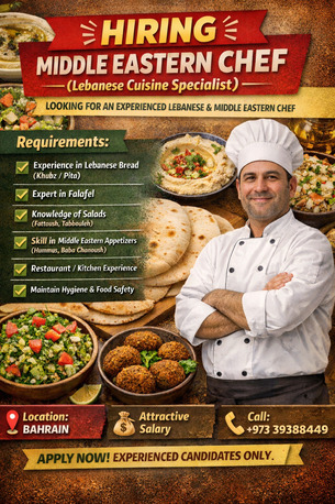 Manama, Jobs, Middle Eastern Chef Lebanese Cuisine Specialist