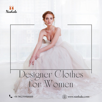 New Delhi, Fashion & Design, Trendy Designer Clothes For Women &ndash; Elevate Your Style With Elegance