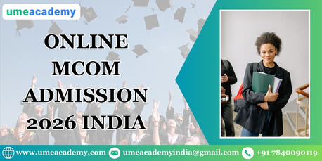Noida, Lessons Offered, Online MCom Admission 2026 India