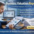 Professional Business Valuation Reports In Australia | Certified Valuers