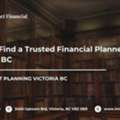 How To Find A Trusted Financial Planner In Victoria BC