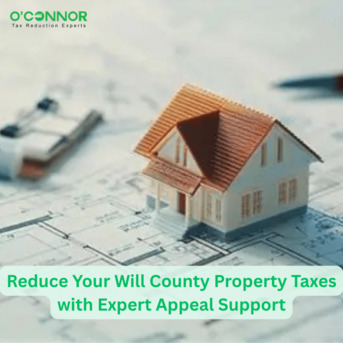 Chicago, Real Estate, Reduce Your Will County Property Taxes With Expert Appeal Support