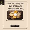 Order Specialty Cheeses Online &ndash; Handcrafted Gourmet Range