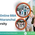 Benefits Of Online BBA Degree At Uttaranchal University