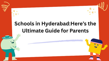Hyderabad, Education, Confused About Schools In Hyderabad? Here&rsquo;s The Ultimate Guide For Parents