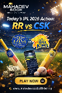 Mumbai, Mobile Apps, Mahadev Book: Today&rsquo;s IPL 2026 Action RR Vs CSK | Live Betting Guide