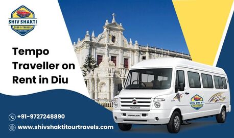 Ahmedabad, Travel, Tempo Traveller On Rent In Diu - Shiv Shakti Tour & Travel