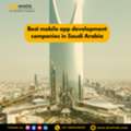 Top Mobile App Development Company In Saudi Arabia | Custom IOS & Android App Solutions