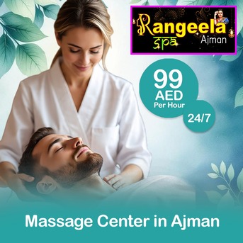 Ajman, Health, Discover How Rangeela Spa Ajman Resets Your Mind And Body