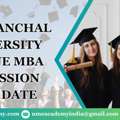 Uttaranchal University Online MBA Admission Last Date
