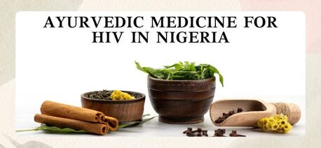 Kolkata, Health, Ayurvedic Medicine For HIV In Nigeria