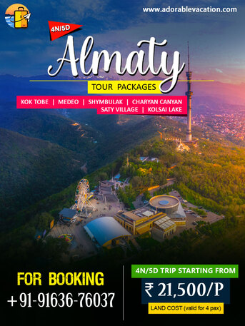 Kolkata, Travel, Exclusive Almaty Package Tour From Kolkata