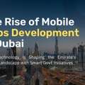 DeviceBee Transforming Businesses With Dubai Mobile App Development