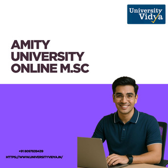 Mumbai, Education, Advance Your Technical Expertise With An Amity University Online M.Sc