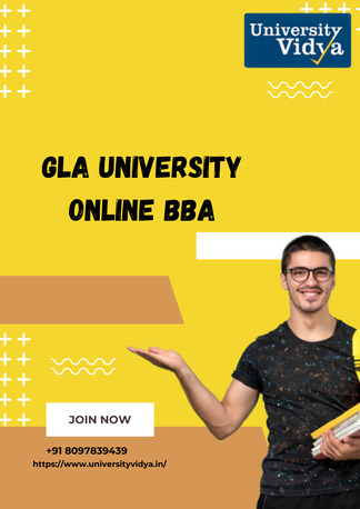 Mumbai, Education, Strengthen Your Management Foundation With A GLA University Online BBA