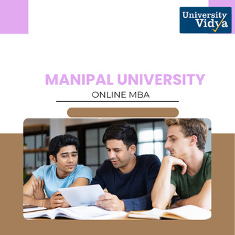Mumbai, Education, Elevate Your Management Potential With A Manipal University Online MBA