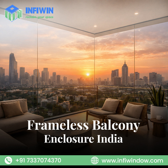 Noida, Furniture, Best Frameless Balcony Enclosure India