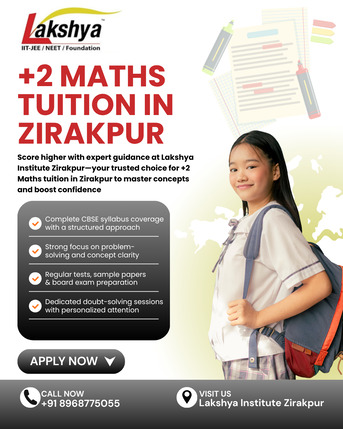 Chandigarh, Lessons Offered, Best +2 Maths Tuition By Lakshya Institute Zirakpur