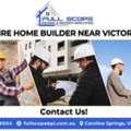 Hire Home Builder Near Victoria &ndash; Book A Consultation