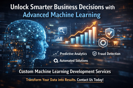 Greater Noida, Web Design & Development, Turn Raw Data Into Real Intelligence With Next-Gen Machine Learning