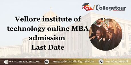 Chennai, Lessons Offered, Vellore Institute Of  Technology Online MBA Admission Last Date