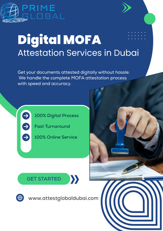 Dubai, Legal, Digital MOFA Attestation Services In Dubai, UAE
