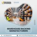 Warehouse Racking Manufacturers For Smart Storage Solutions