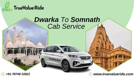 Dwarka, Travel, True Value Ride &ndash; Cab From Dwarka To Somnath