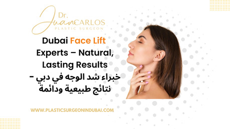 Dubai, Health, Face Lift Dubai | Dr Juan Carlos