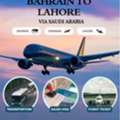 BAHRAIN TO LAHORE VIA SAUDI ARABIA