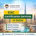 EIAC Certification Services In Dubai