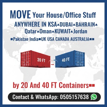 Khobar, Cargo, CONTAINERS 20 & 40 FT For HOME MOVING REMOVALS►DOOR TO DOOR WORLDWIDE CARGO► 0505157638..,