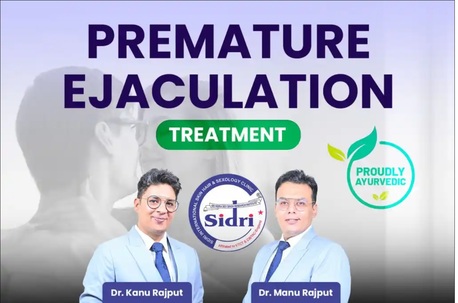 New Delhi, Health, Premature Ejaculation Treatment In Delhi By Sidriinternational