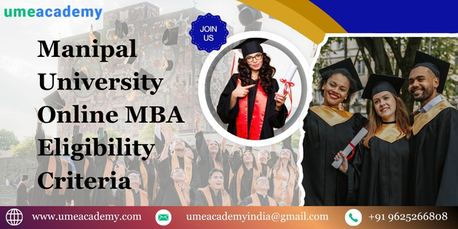 Jaipur, Lessons Offered, Manipal University Online MBA Eligibility Criteria