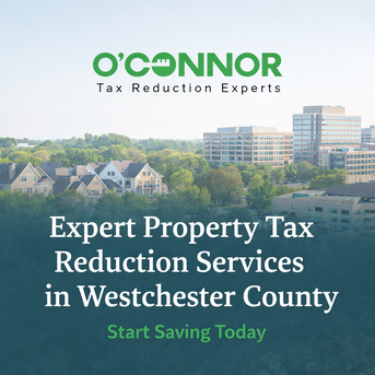 New York, Real Estate, Expert Property Tax Reduction Services In Westchester County - Start Saving Today