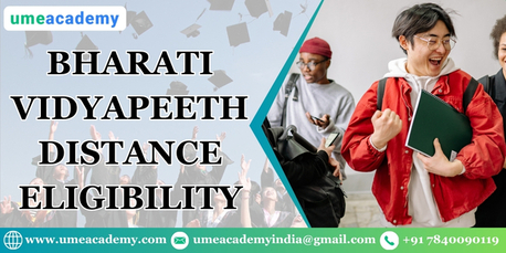 New Delhi, Lessons Offered, Bharati Vidyapeeth Distance Eligibility
