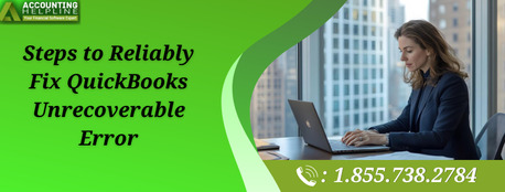 New York, Accounting, Quick Solutions To Fix QuickBooks Unrecoverable Error