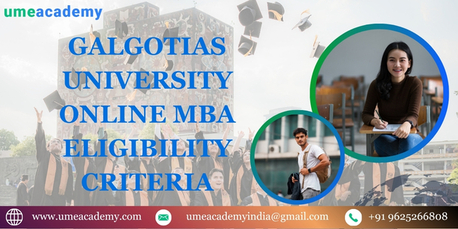 Mumbai, Lessons Offered, Galgotias University Online MBA Eligibility Criteria