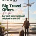 Big Travel Offers From The Largest International Airport In The US