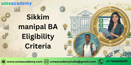 Mumbai, Lessons Offered, Sikkim Manipal BA Eligibility Criteria