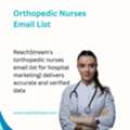 Grow Outreach Via Orthopedic Nurses Email Data