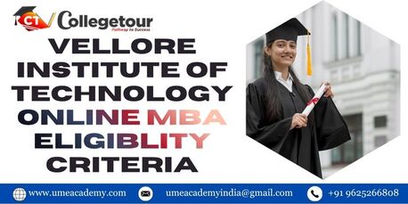 Chennai, Lessons Offered, Vellore Institute Of  Technology Online MBA Eligiblity Criteria