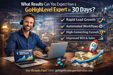 New York, Web Design & Development, What Results Can You Expect From A GoHighLevel Expert In 30 Days?